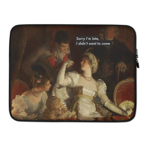 'Sorry I'm Late' Graphic Laptop Sleeve