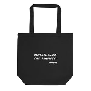 'Nevertheless' Eco Tote