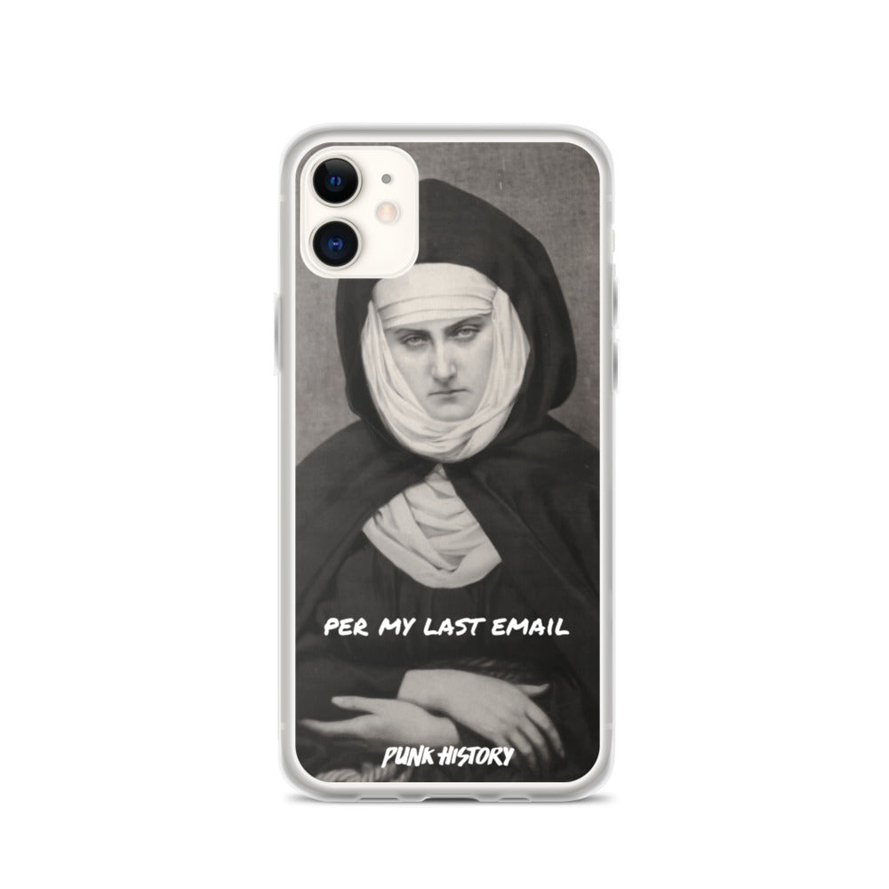 'Per My Last Email' iPhone Case