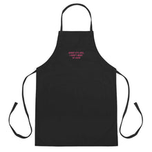 Load image into Gallery viewer, &#39;Sorry it&#39;s Late&#39; Embroidered Apron