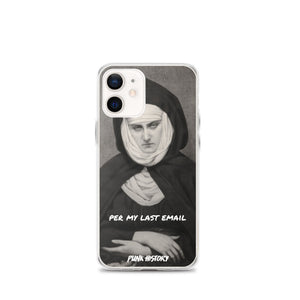 'Per My Last Email' iPhone Case