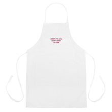 Load image into Gallery viewer, &#39;Sorry it&#39;s Late&#39; Embroidered Apron