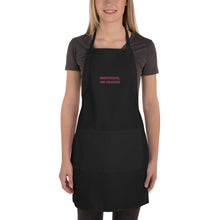 Load image into Gallery viewer, &#39;Nevertheless&#39; Embroidered Apron